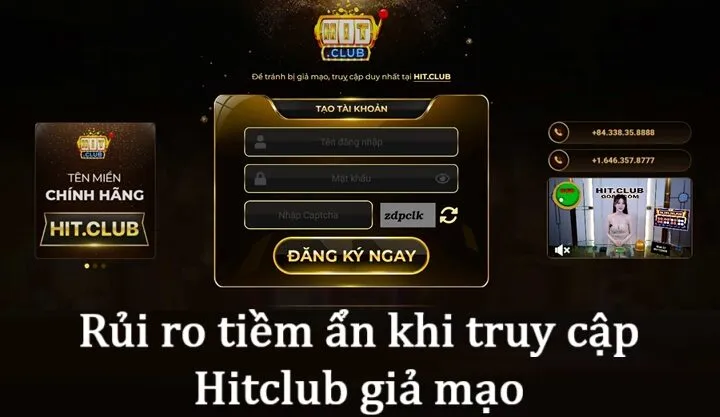 Rủi ro tiềm ẩn khi truy cập Hitclub giả mạo