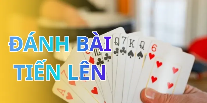 Đánh bài Tiến Lên luôn thắng với những mẹo hay từ thần bài